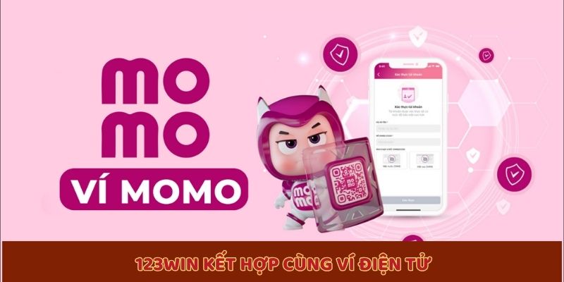 123win kết hợp cùng ví điện tử