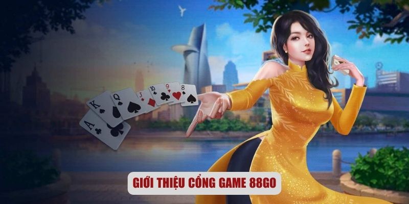 Giới thiệu cổng game 88GO